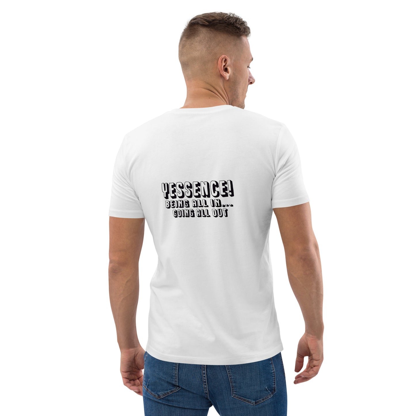 Bold YESSENCE! Unisex white organic cotton t-shirt